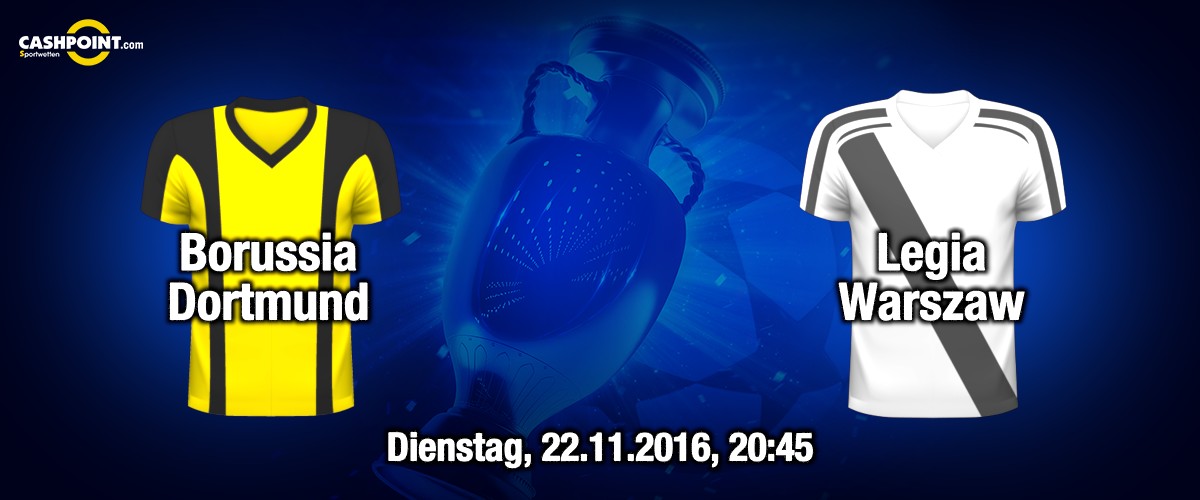 Dienstag, 22.11.2016, 20:45 Uhr: Borussia Dortmund VS Legia Warschau, Champions League 5. Spieltag, Dortmund, Signal Iduna Park