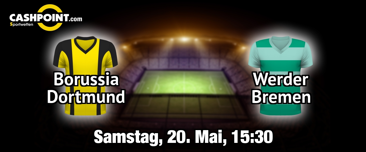 Samstag, 20.05.2017, 16:30 Uhr: Borussia Dortmund VS Werder Bremen, Deutsche Bundesliga 34. Spieltag, Signal Iduna Park
