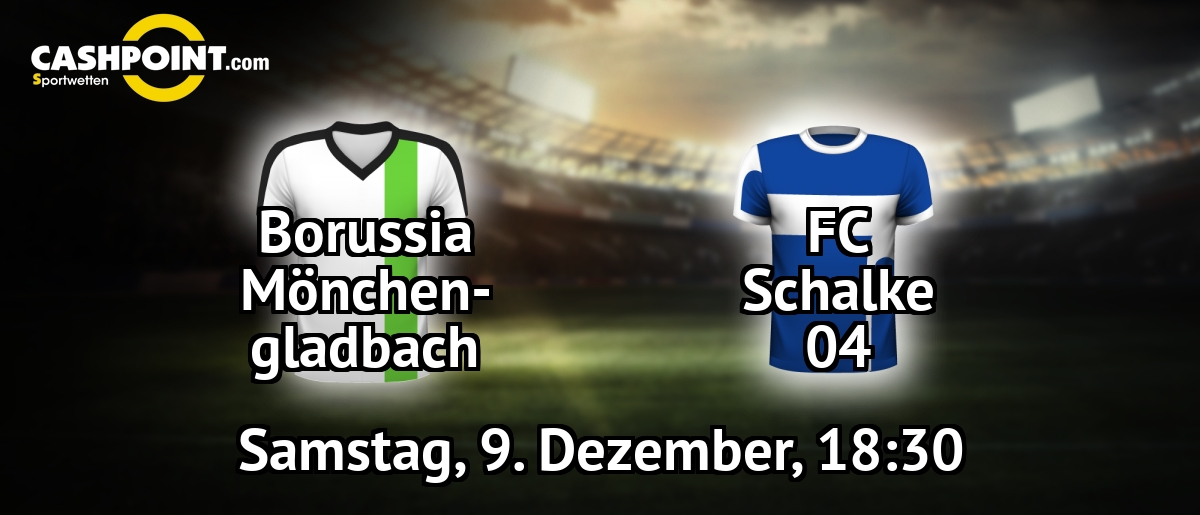 Samstag, 09.12.2017, 18:30 Uhr: Borussia Moenchengladbach VS FC Schalke, Deutschland Erste Bundesliga 15. Spieltag, Borussia Park