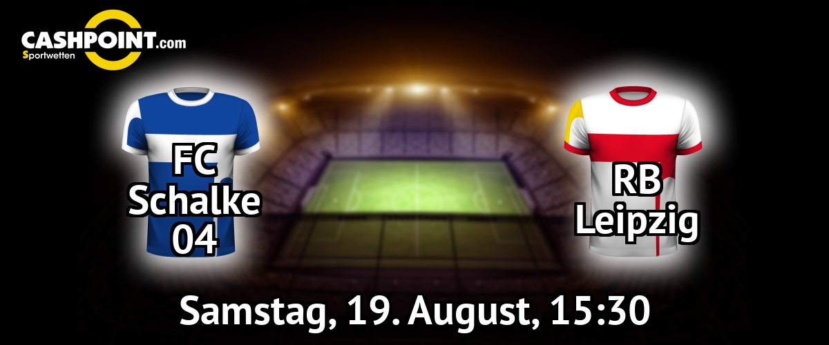 Samstag, 19.08.2017, 19:30 Uhr: FC Schalke VS RB Leipzig, Deutschland Erste Bundesliga 1. Spieltag, Veltins-Arena