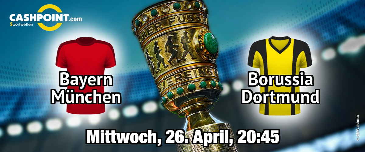 Mittwoch, 26.04.2017, 21:45 Uhr: Bayern Muenchen VS Borussia Dortmund,  DFB Pokal Halbfinale, Allianz Arena