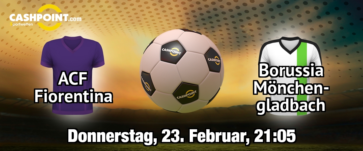 Donnerstag, 23.02.2017, 21:05 Uhr: AC Florenz VS Borussia Moenchengladbach, Europa League Sechzehntelfinale, Stadio Artemio Franchi