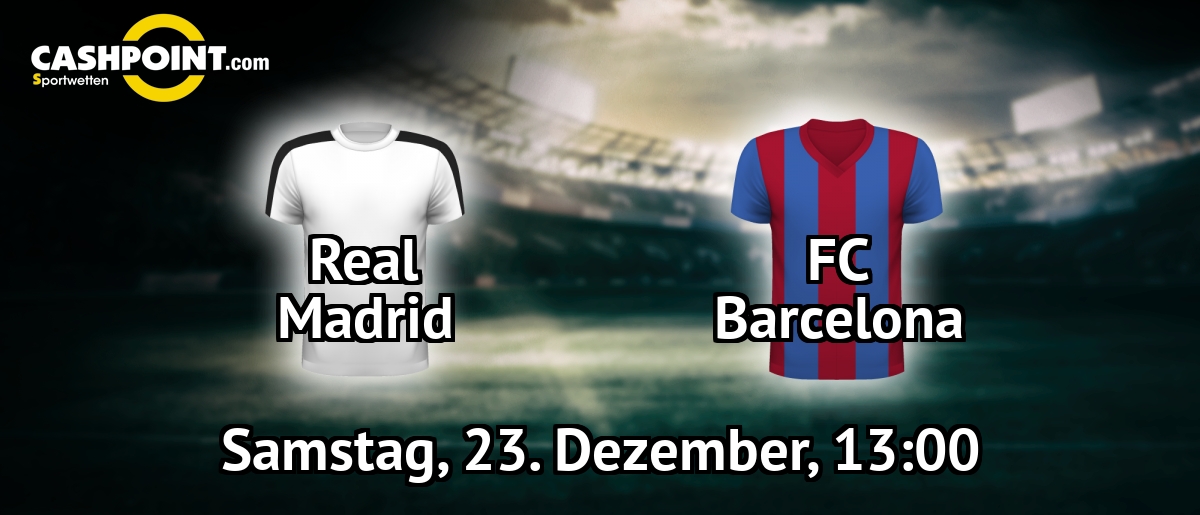 Samstag, 23.12.2017, 13:00 Uhr: Real Madrid VS FC Barcelona, LaLiga 17. Spieltag, Santiago Bernabéu Stadium