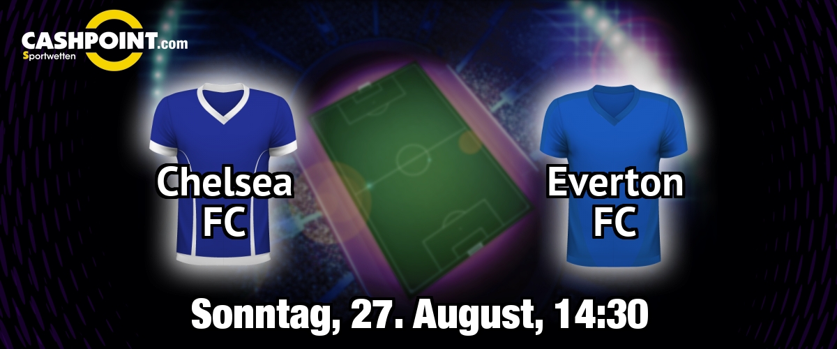 Sonntag, 27.08.2017, 15:30 Uhr: Chelsea VS Everton, Premier League 3. Spieltag, Stamford Bridge