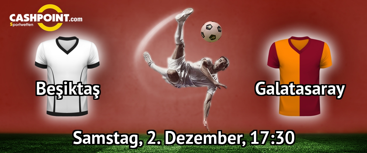 Samstag, 02.12.2017, 17:30 Uhr: Besiktas Istanbul VS Galatasaray Istanbul, Sueper Lig 14. Spieltag, Vodafone Arena Stadyum